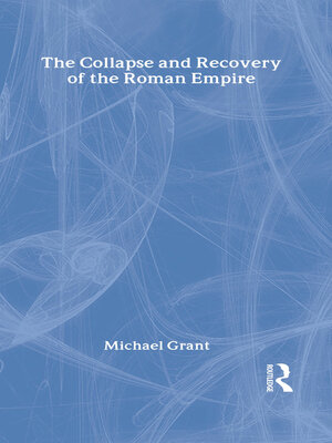 cover image of Collapse and Recovery of the Roman Empire